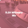 Радио R.SH Mittmann-Mix